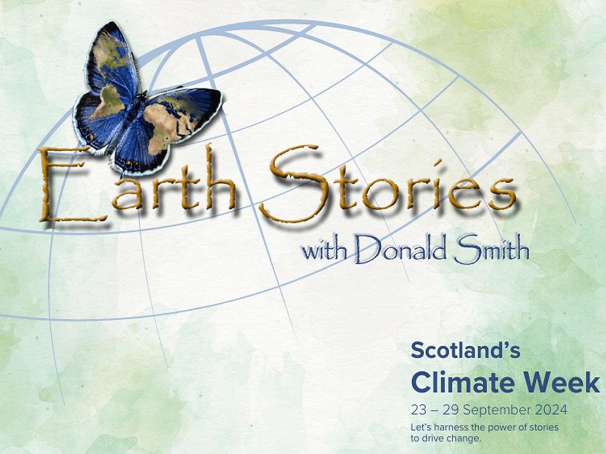 Earth Stories from Scotland