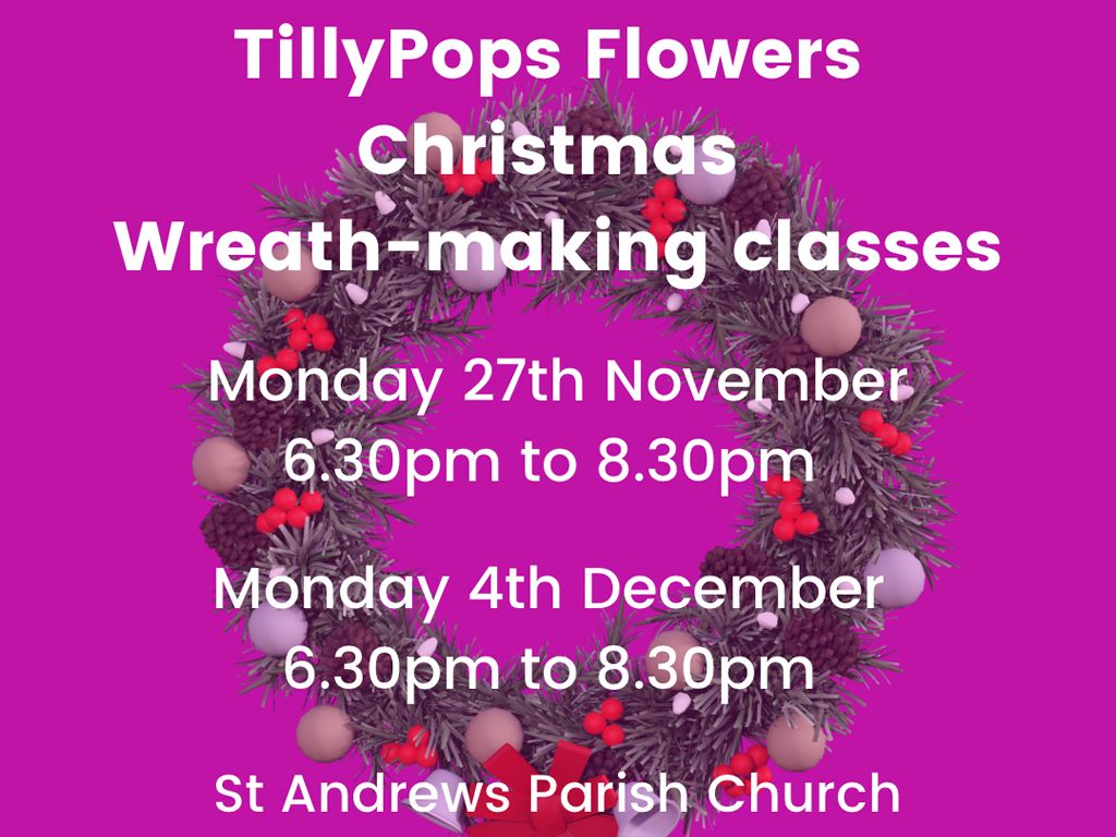 TillyPops Flowers Christmas Wreath Making Classes - SOLD OUT