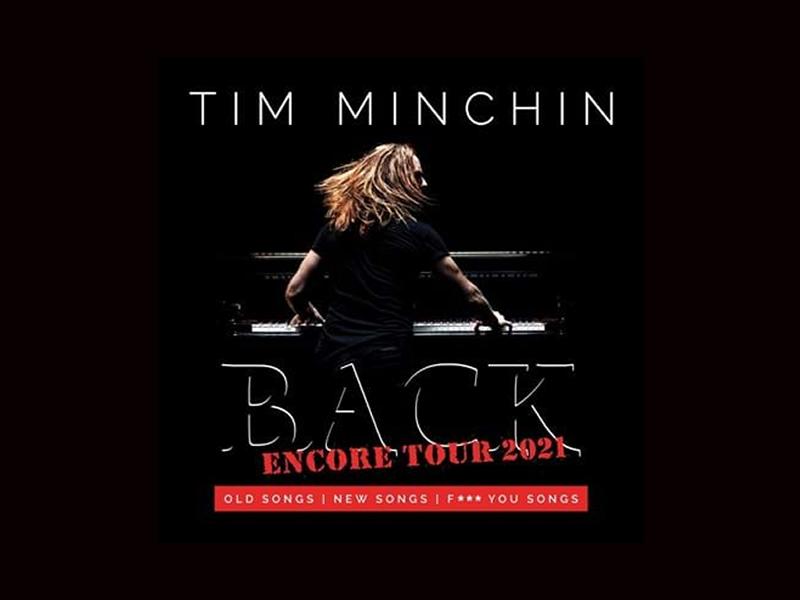 Tim Minchin: Back Encore 2021 At Festival Theatre Edinburgh, Edinburgh ...