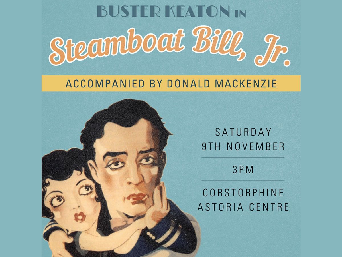 Silent Film: Steamboat Bill, Jr. - Accompaniment by Donald MacKenzie