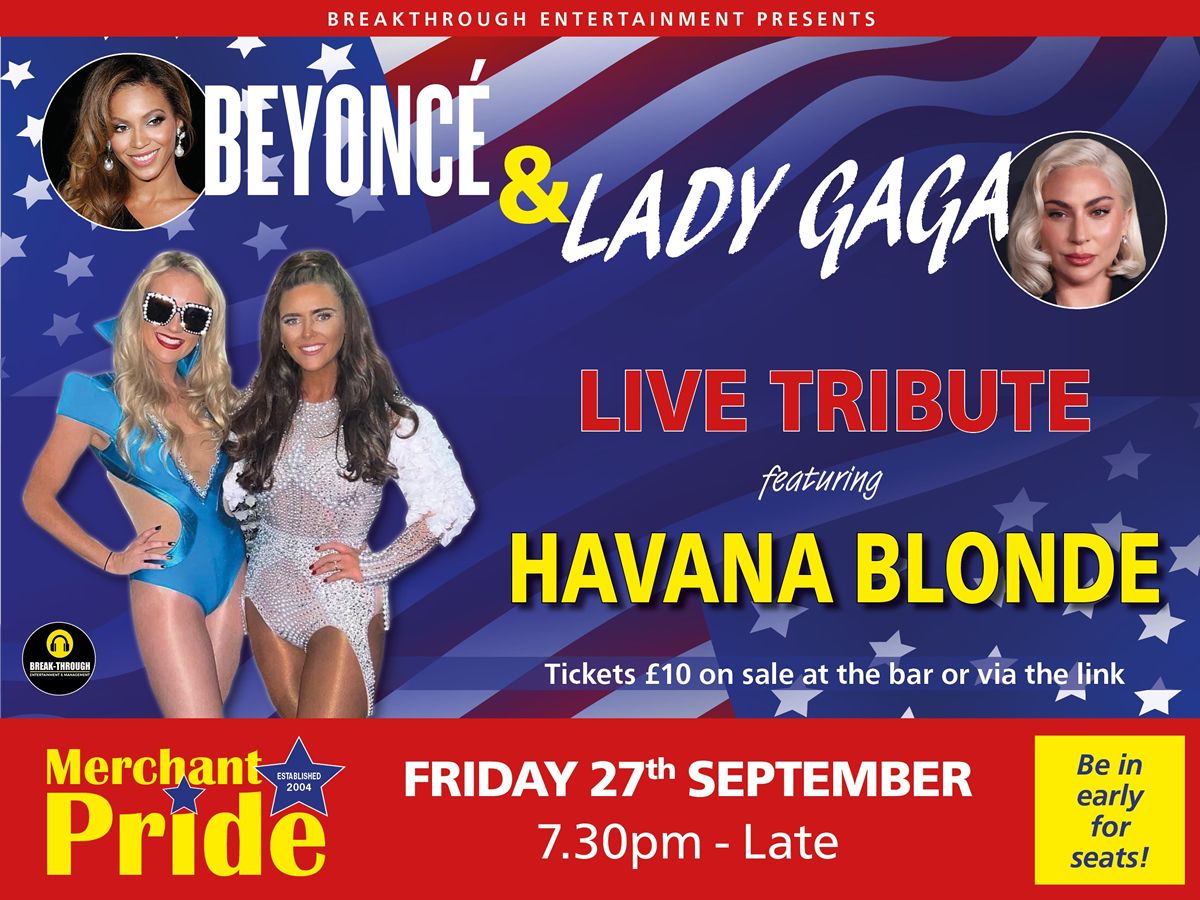 Beyonce & Lady Gaga Tribute Night