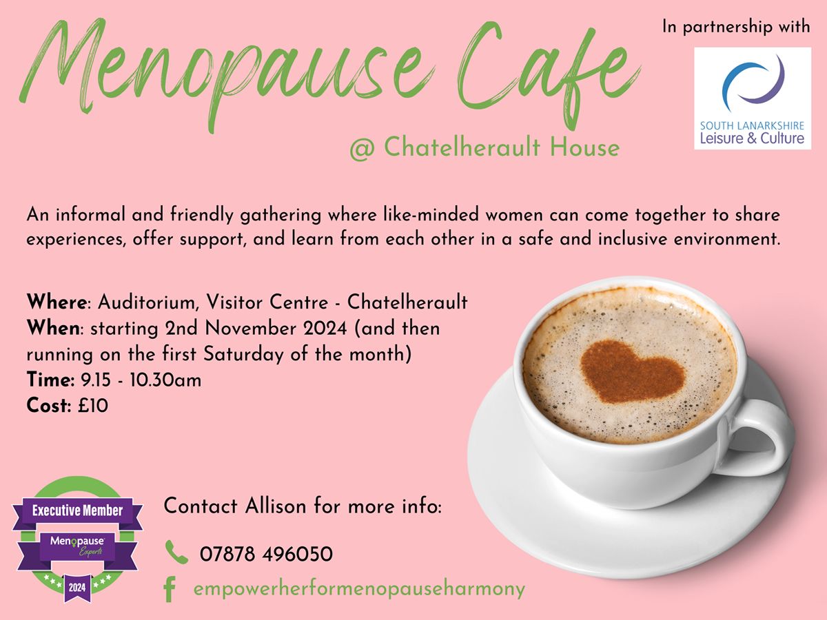 Menopause Cafe At Chatelherault