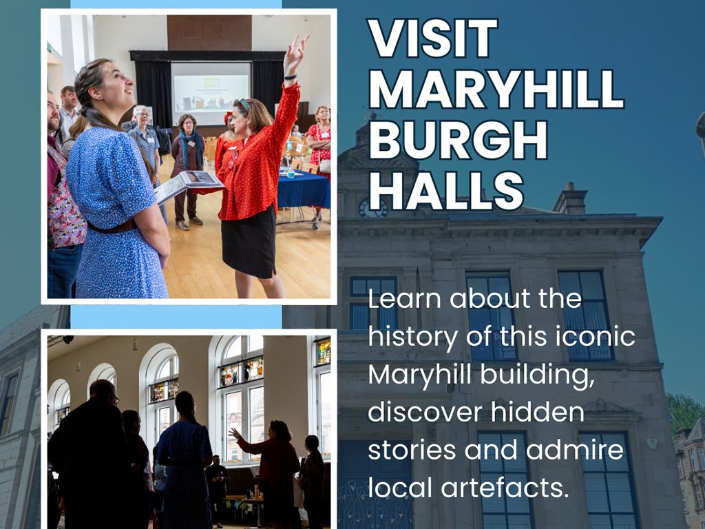 Summer Tours of Maryhill Burgh Halls