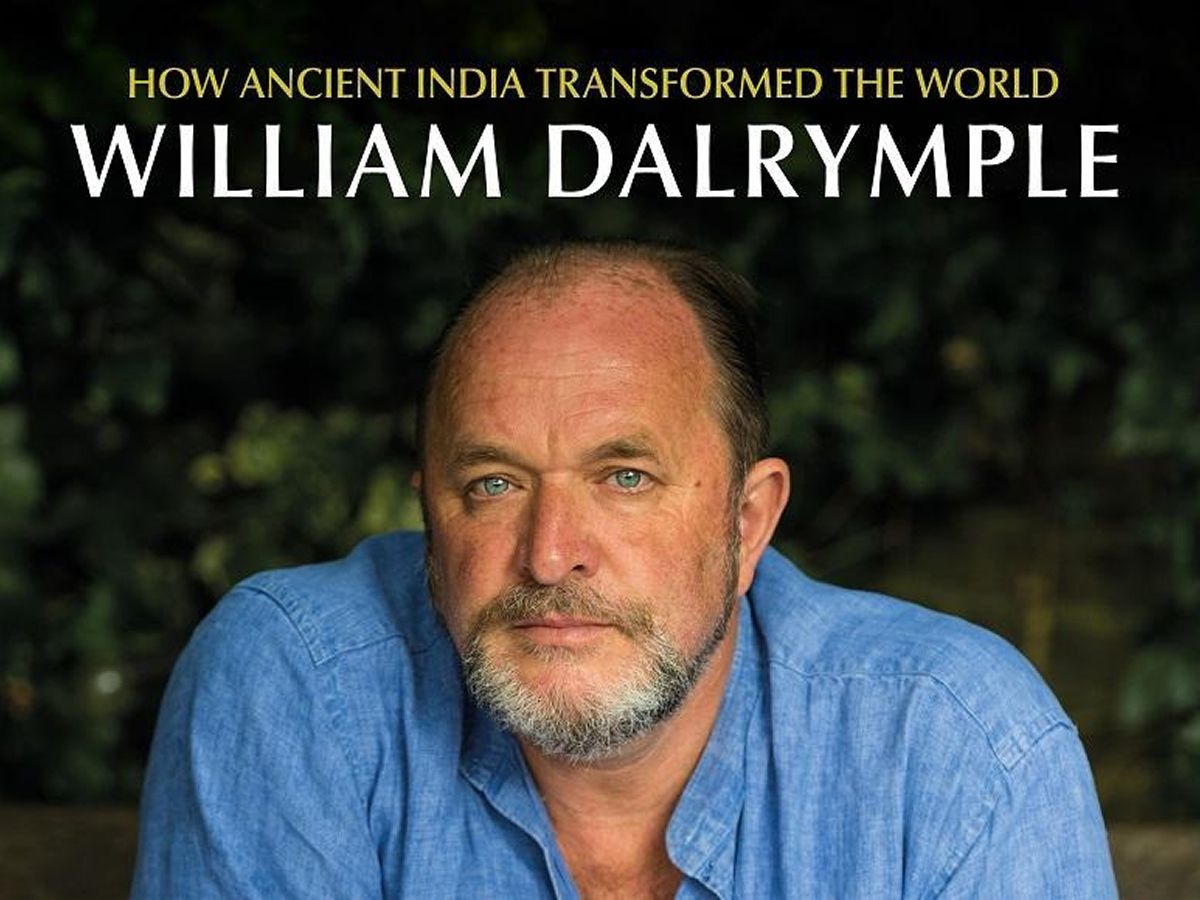 William Dalrymple - How Ancient India Transformed the World