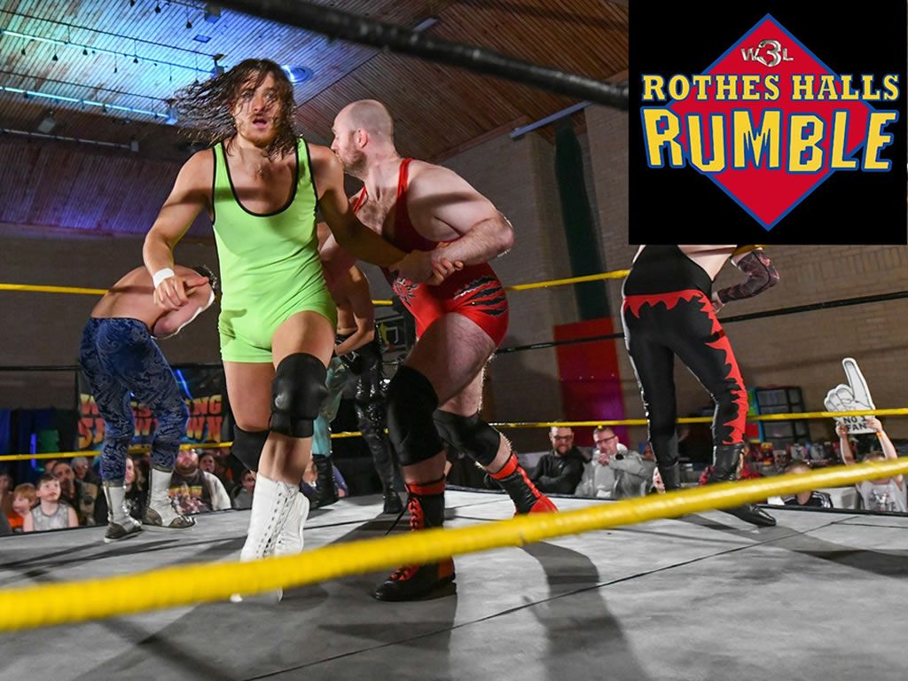 W3L Wrestling - Rothes Halls Rumble