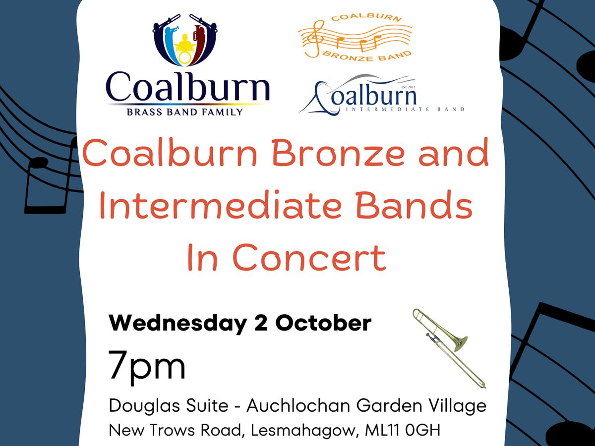 Coalburn Bronze and Intermediate Bands in Concert