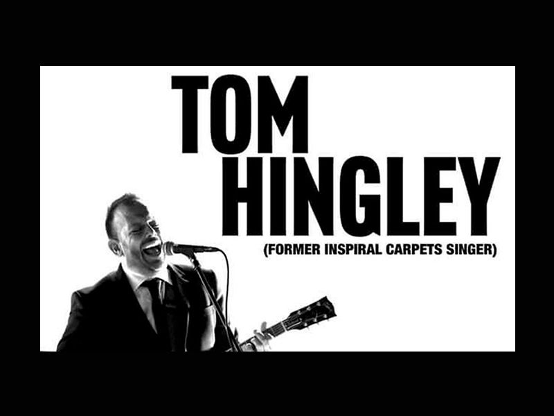 Tom Hingley (Ex Inspiral Carpets)