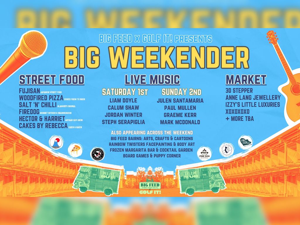 Big Feed X Golf It! Presents Big Weekender