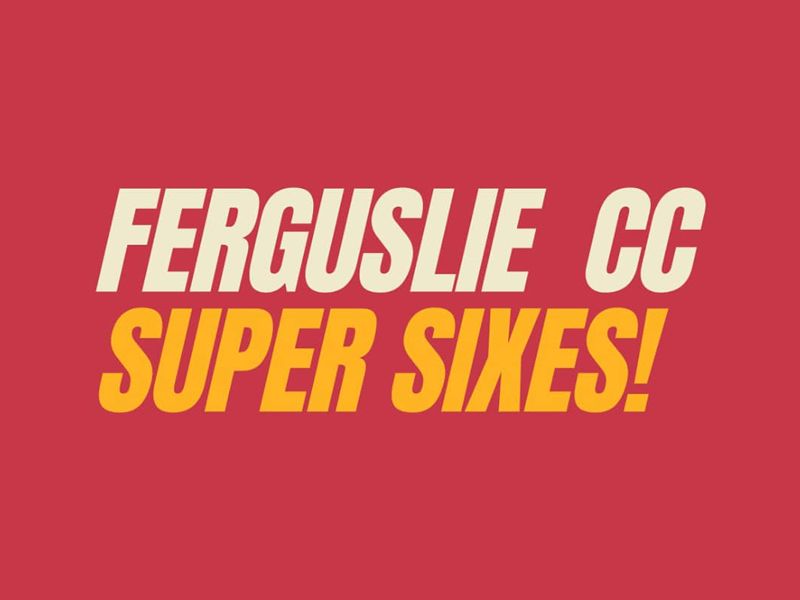 Ferguslie Cricket Club’s Super Sixes