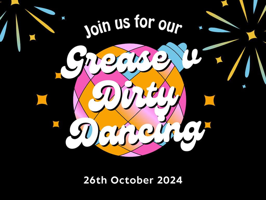 Grease v Dirty Dancing at Macdonald Inchyra