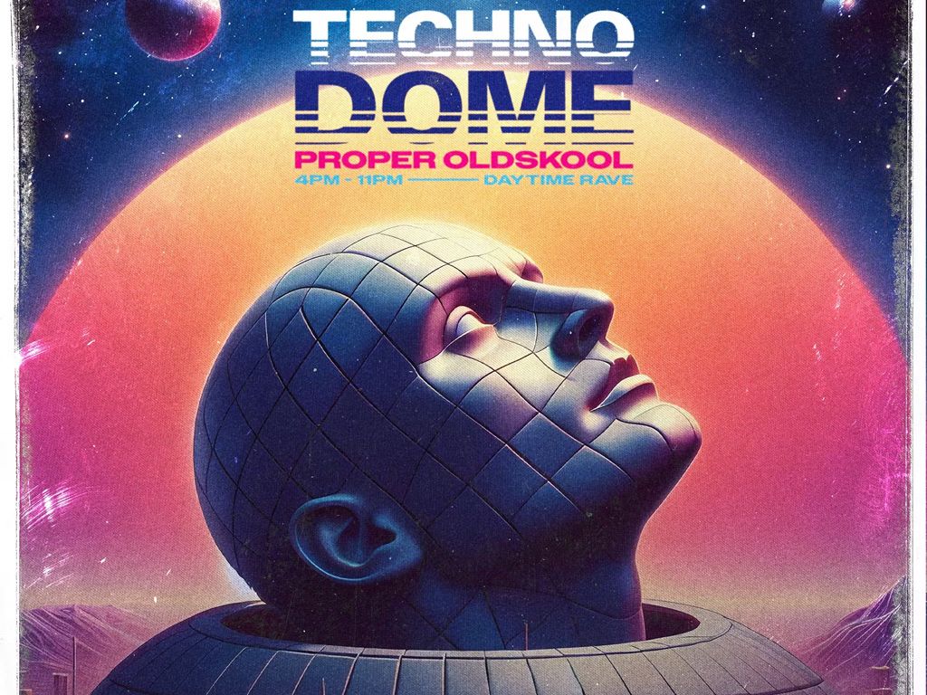 Technodome - Proper Oldskool