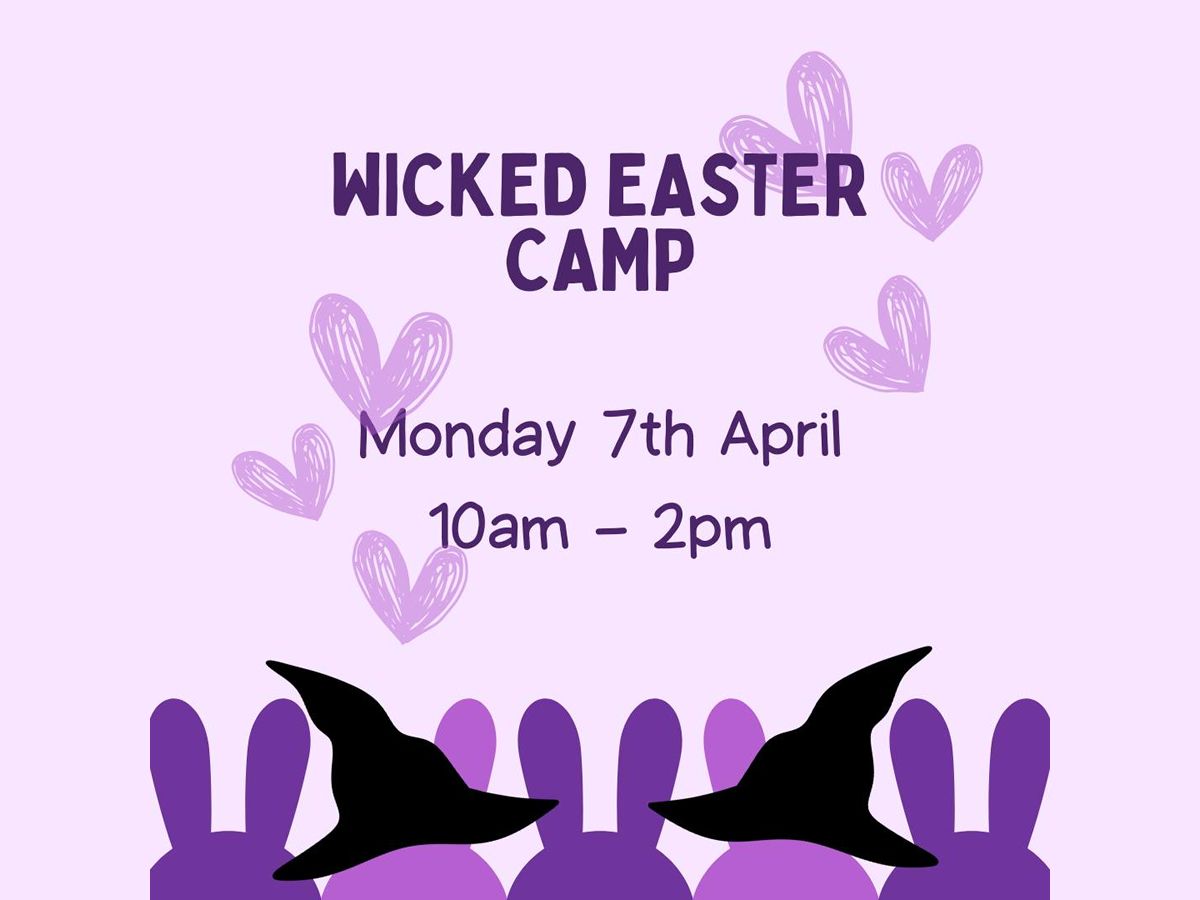 Wicked Easter Camp