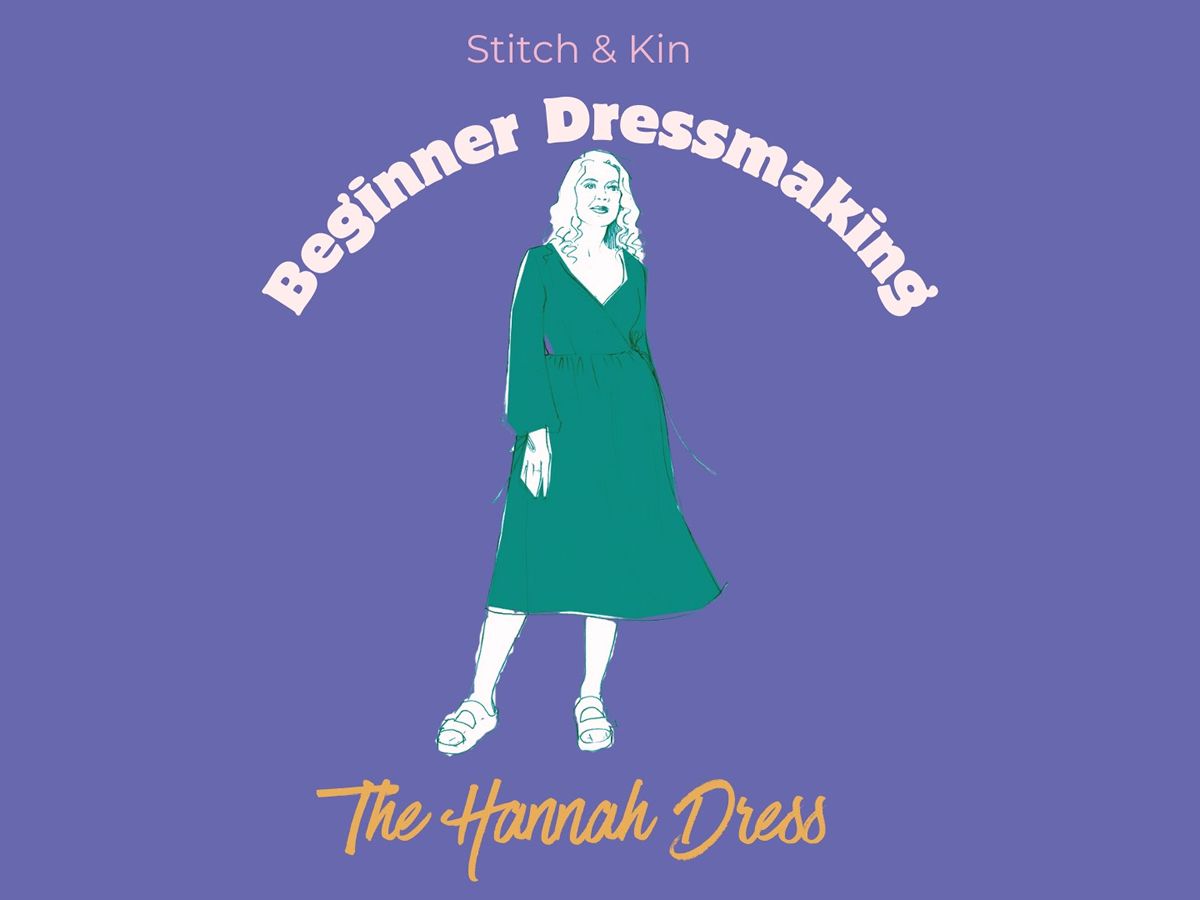 Stitch & Kin Beginner Dressmaking