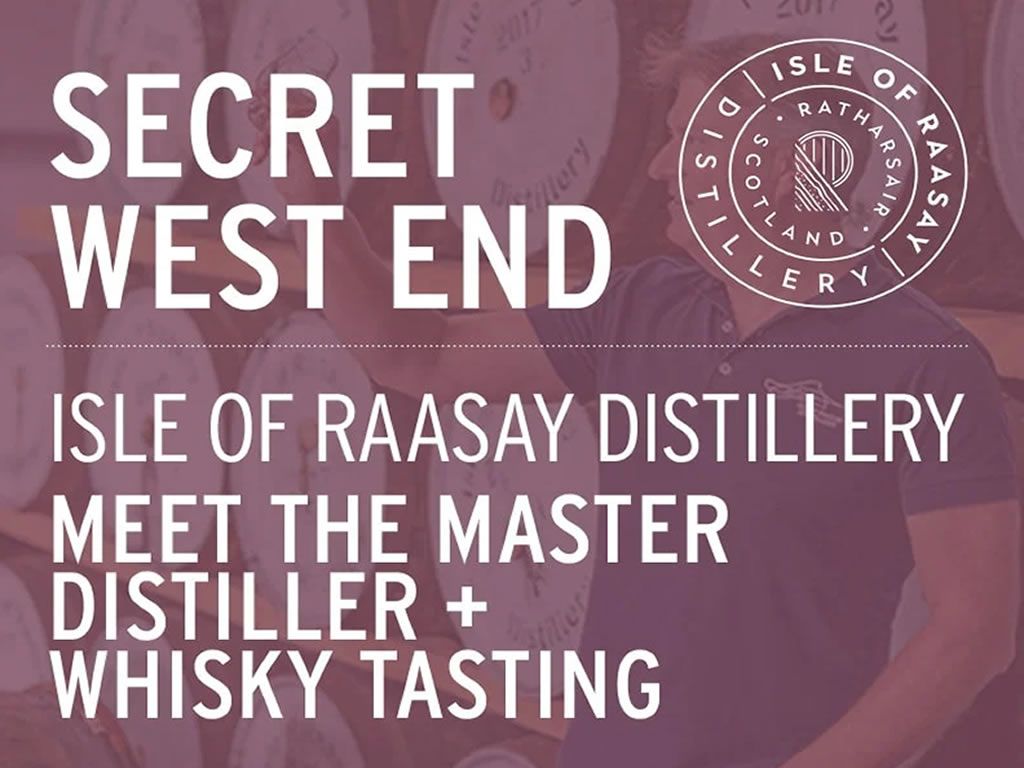 Secret Edinburgh West End Meet The Master Distiller + Whisky Tasting