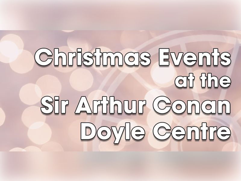 Christmas Events at the Sir Arthur Conan Doyle Centre