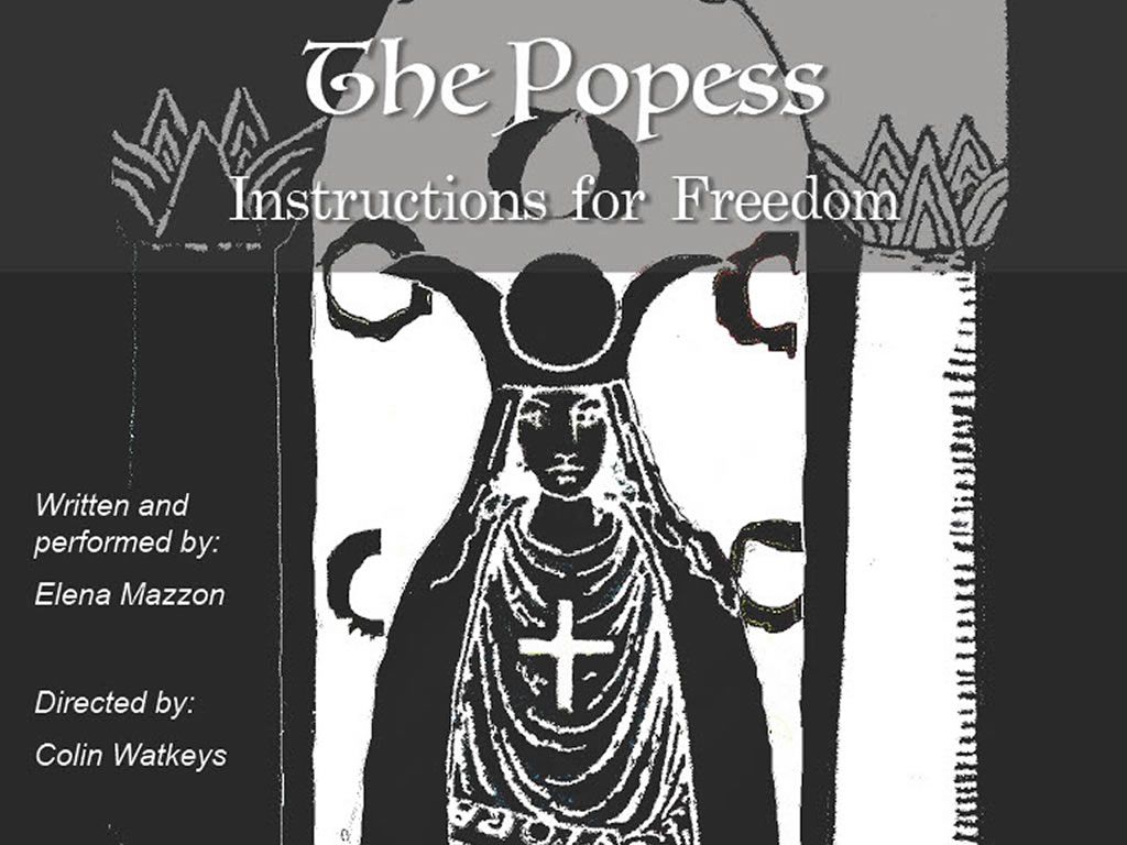 The Popess: Instructions for Freedom