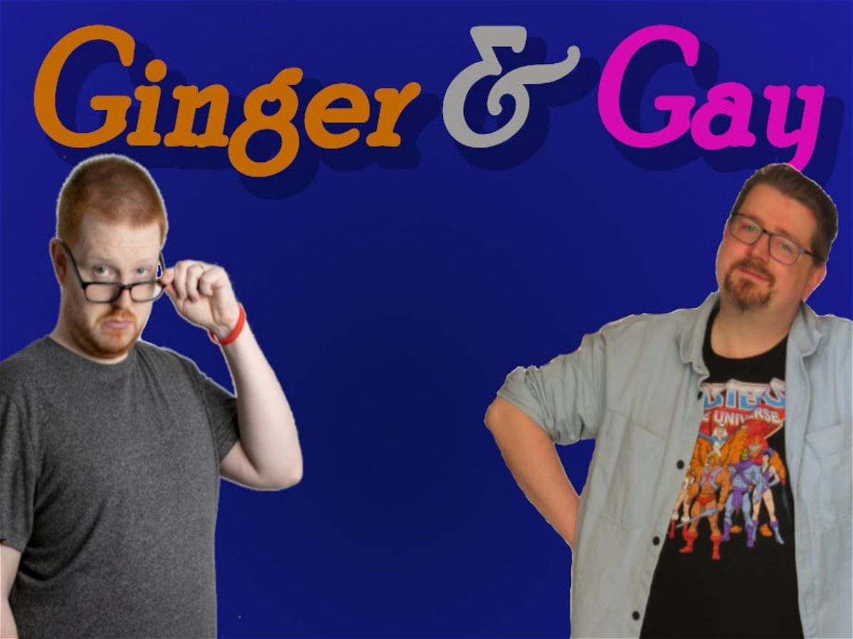 Andrew And Ray: Ginger And Gay