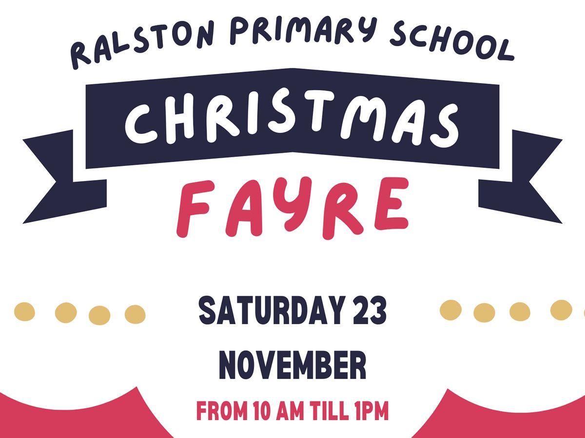 Ralston Primary Christmas Fayre