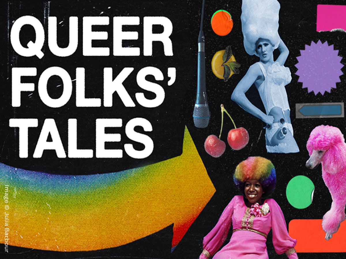 Queer Folks’ Tales