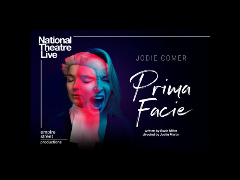 National Theatre Live: Prima Facie