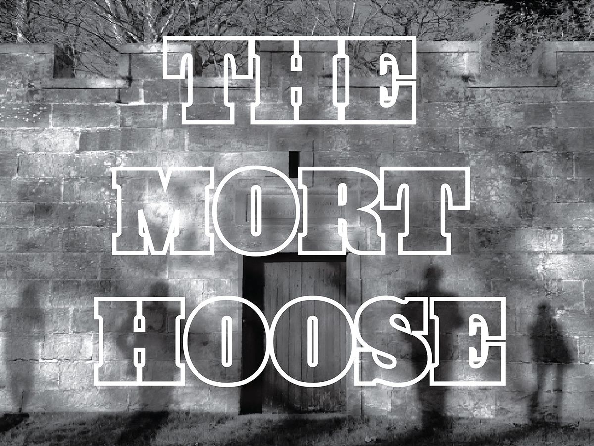 The Mort Hoose