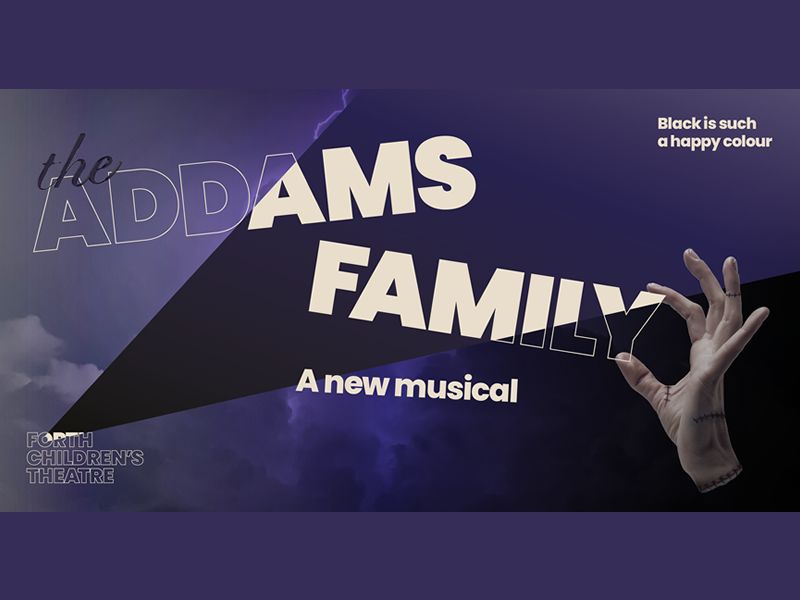 Forth Children’s Theatre Present: The Addams Family