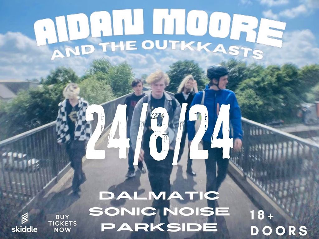 Aidan Moore and The Outkkasts