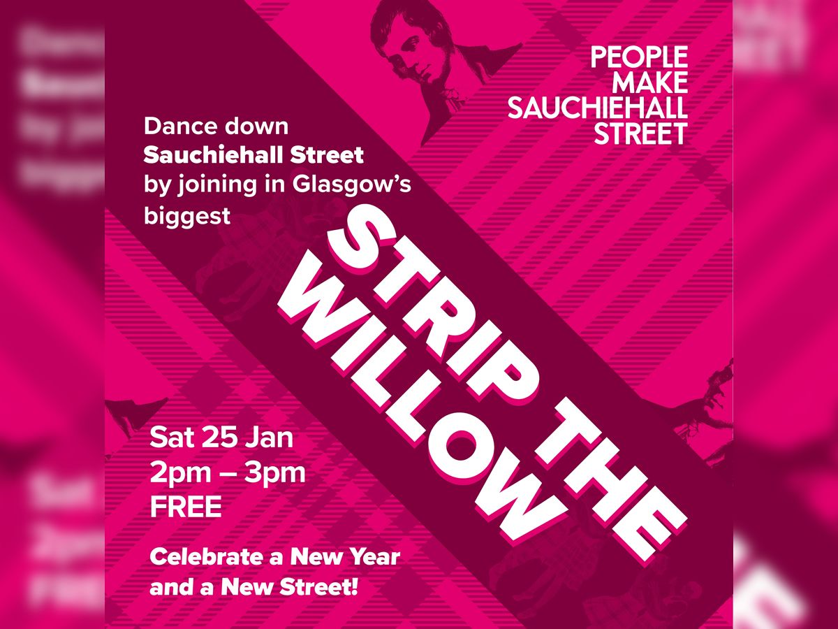 Sauchiehall Street Strip the Willow