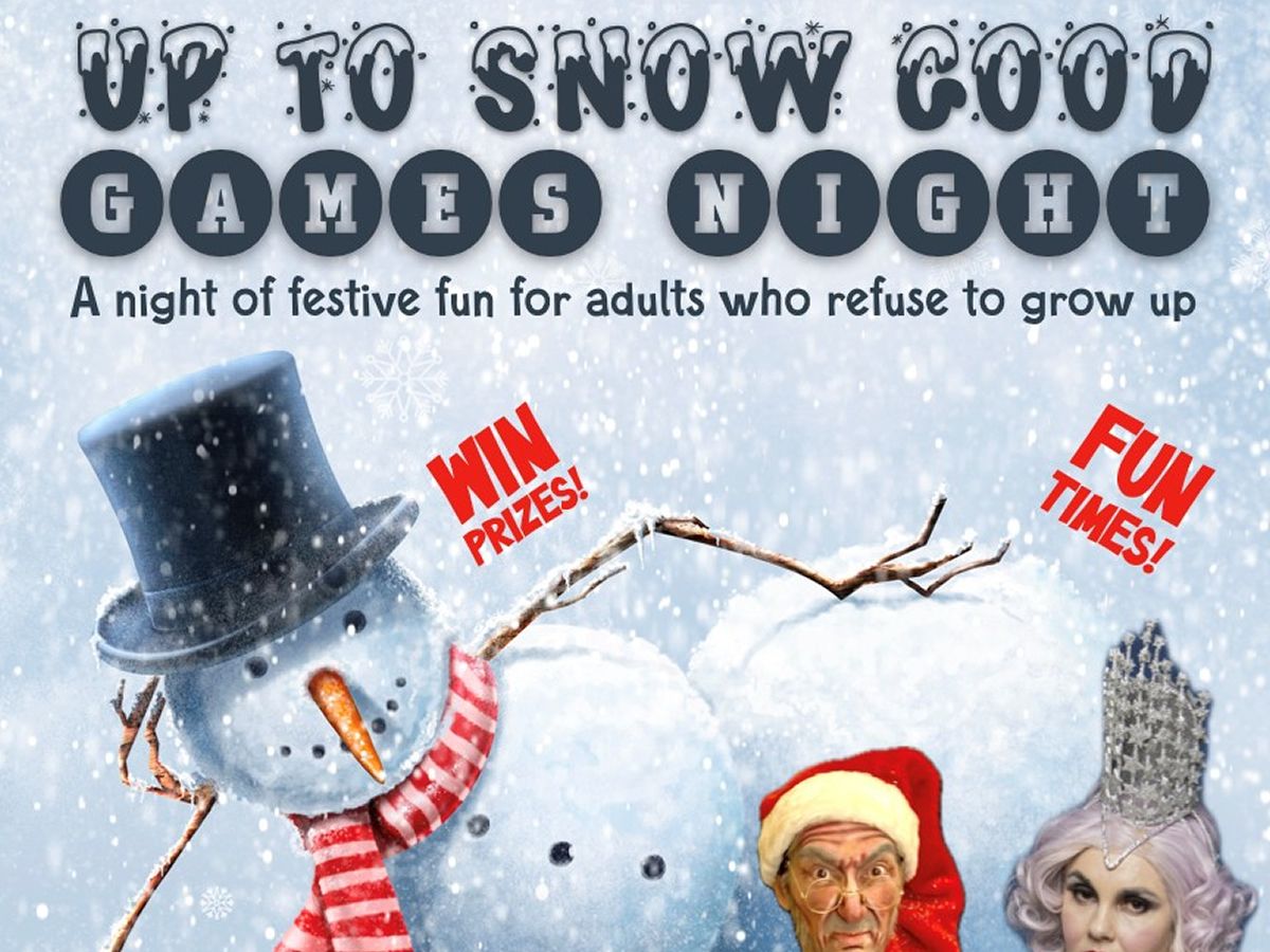 Up To Snow Good - Festive Games Night for Adults Who Refuse To Grow Up