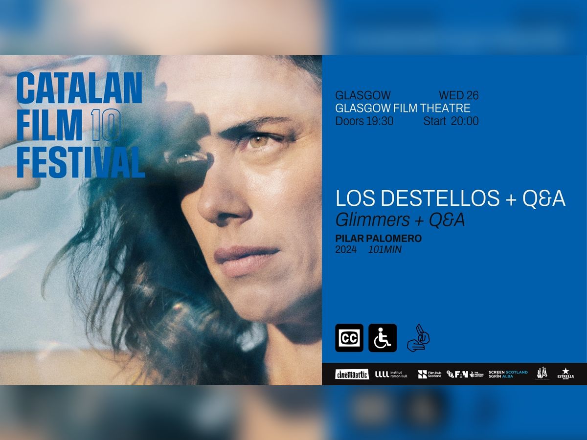 Catalan Film Festival: Los Destellos + Q&A