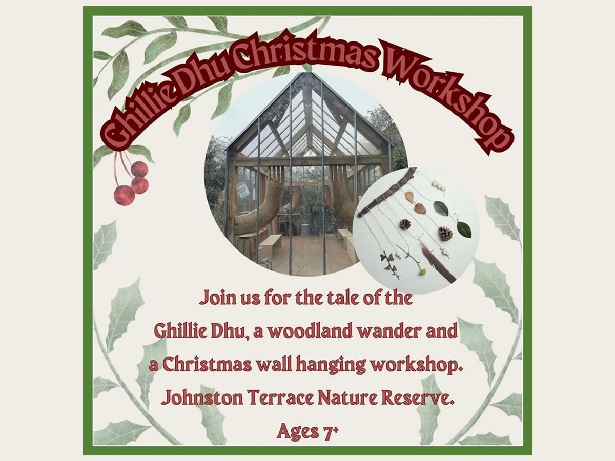 Ghilie Dhu Christmas Workshop