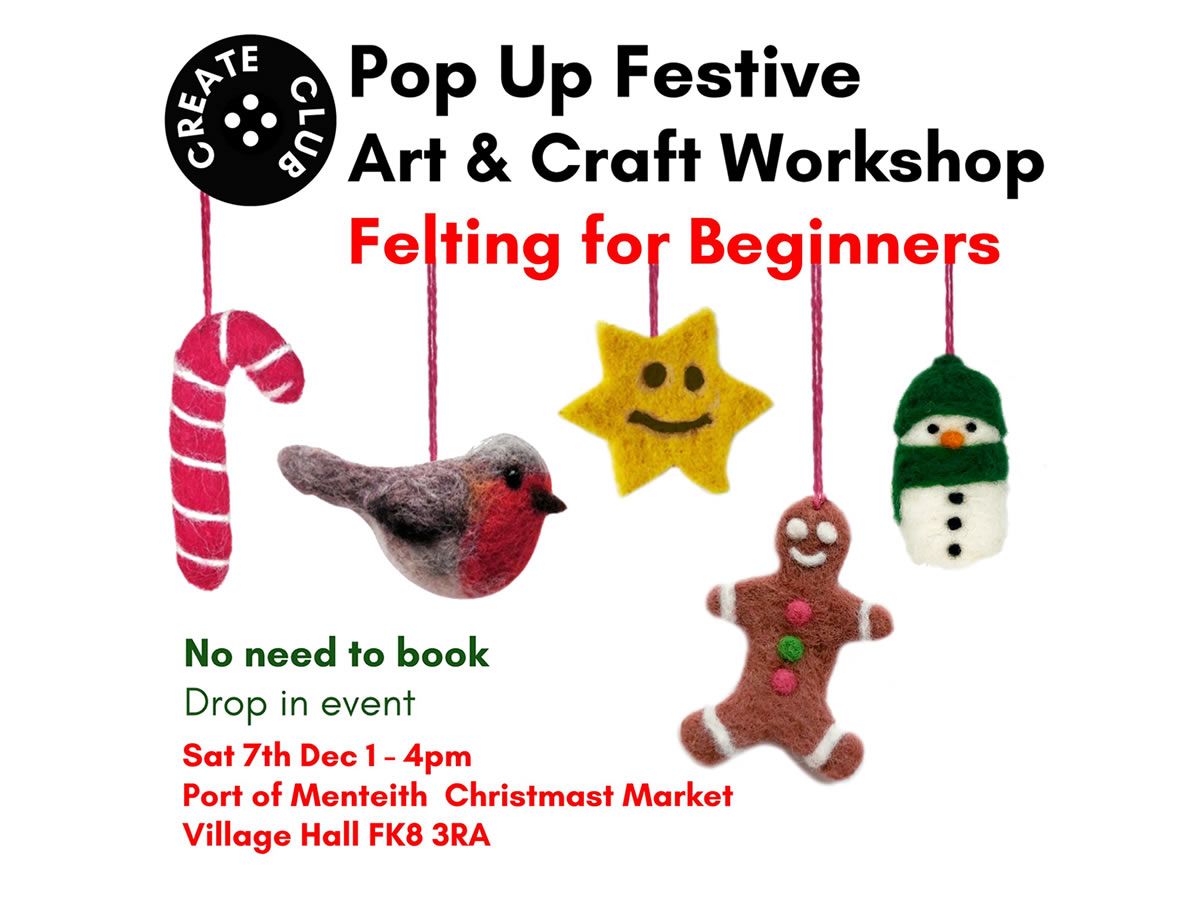 Festive Felting with Create Club