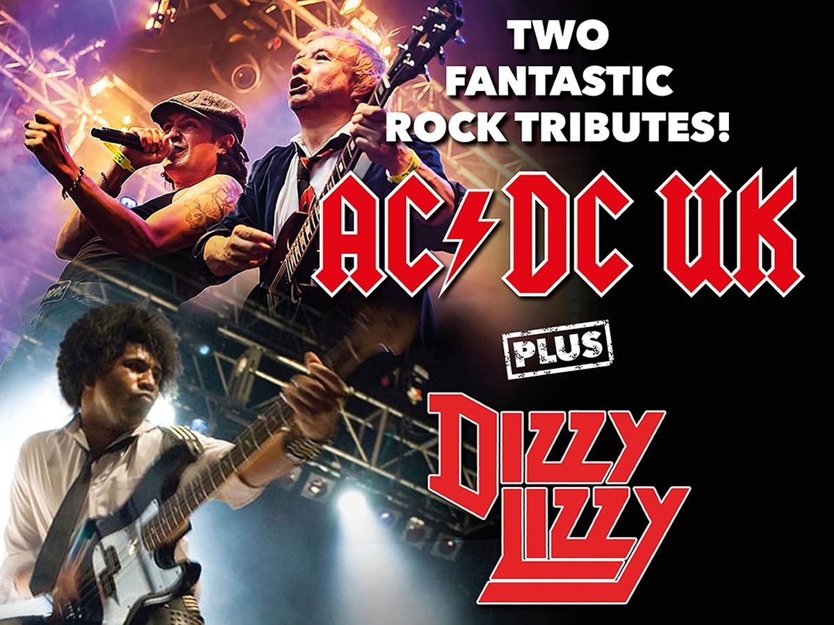 AC/DC UK & Dizzy Lizzy