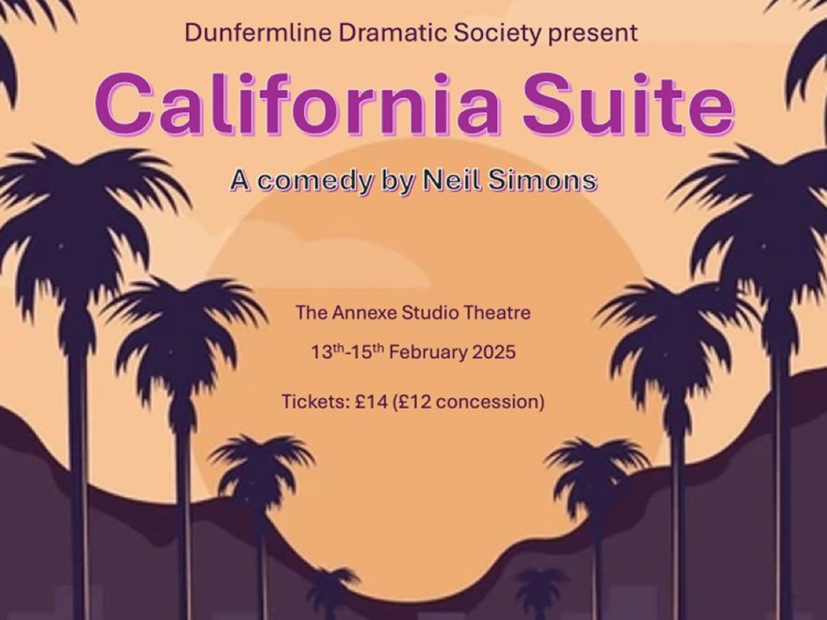 Dunfermline Dramatic Society Presents: California Suite by Neil Simon