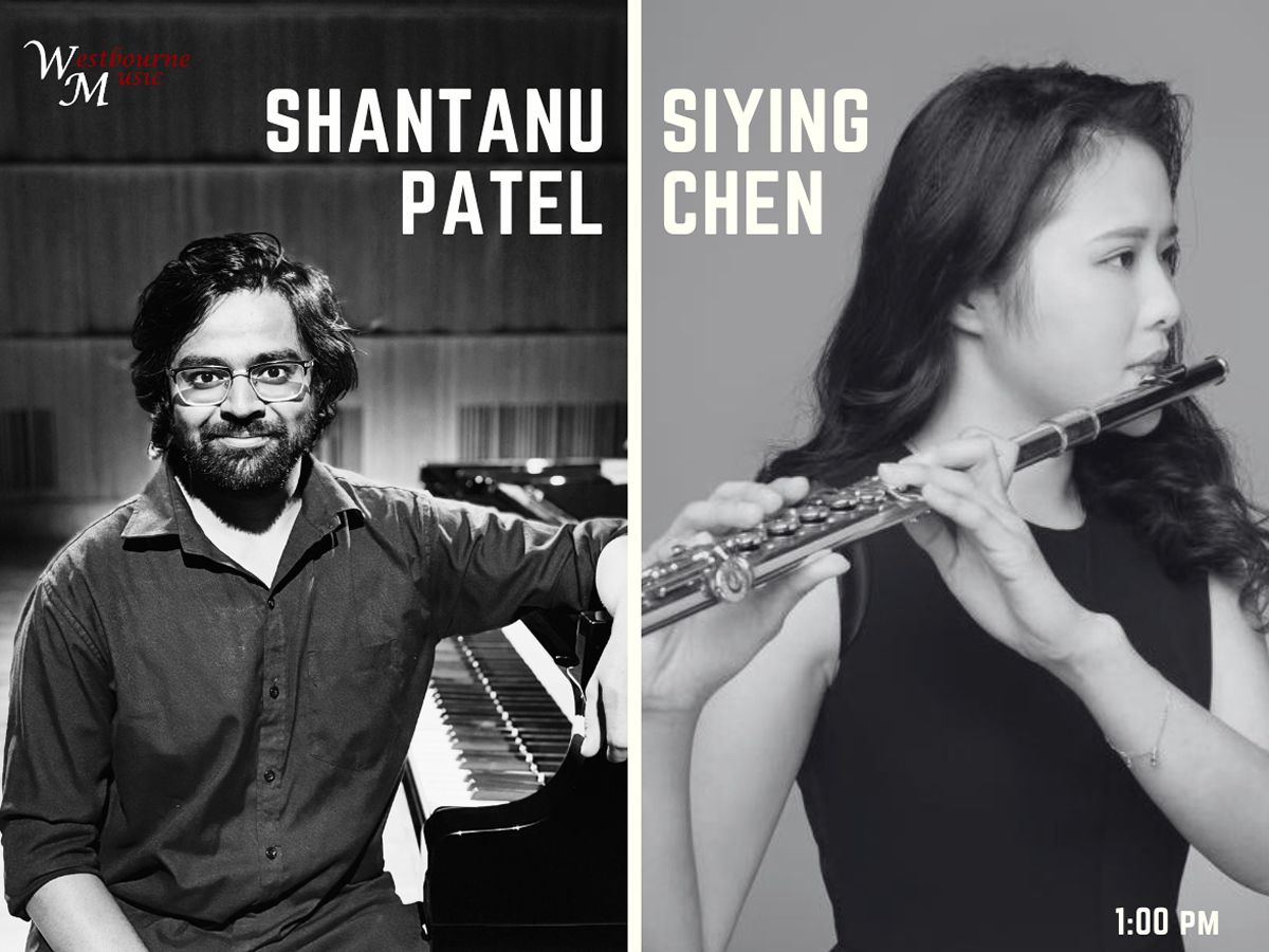 Westbourne Music: Shantanu Patel and Siying Chen