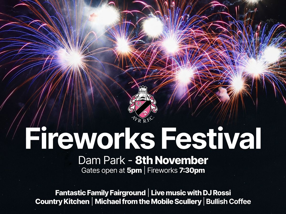 Ayr Rugby Club Fireworks Festival