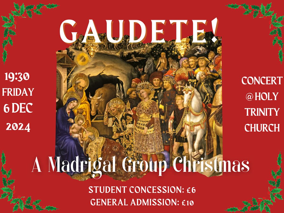 Gaudete! A Madrigal Group Christmas Concert