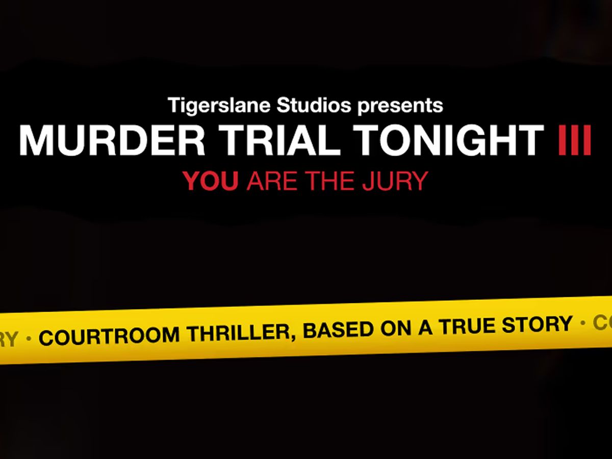 Murder Trial Tonight III