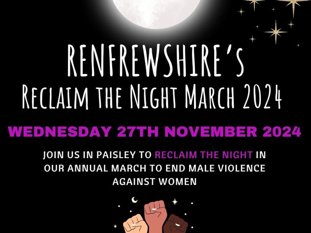 Renfrewshire’s Reclaim The Night March