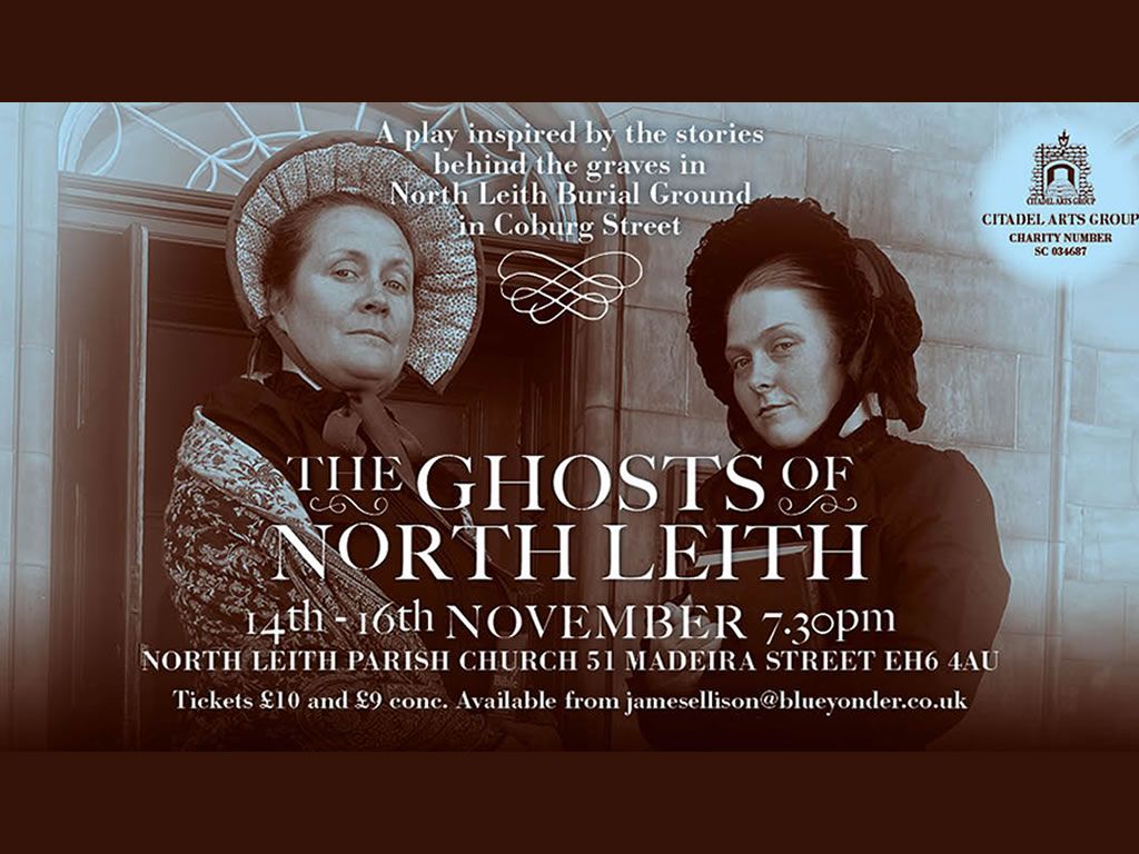 The Ghosts of North Leith