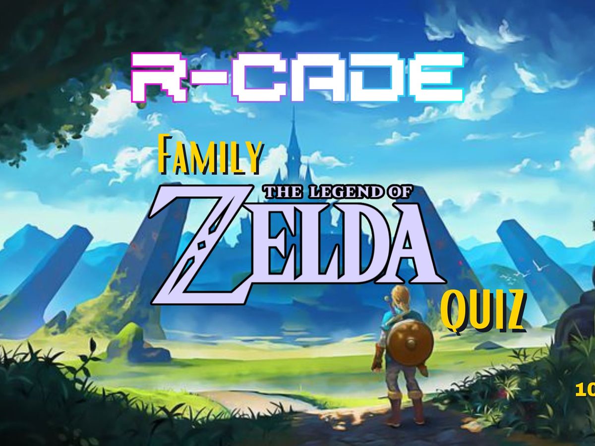 R-CADE Family Zelda Quiz