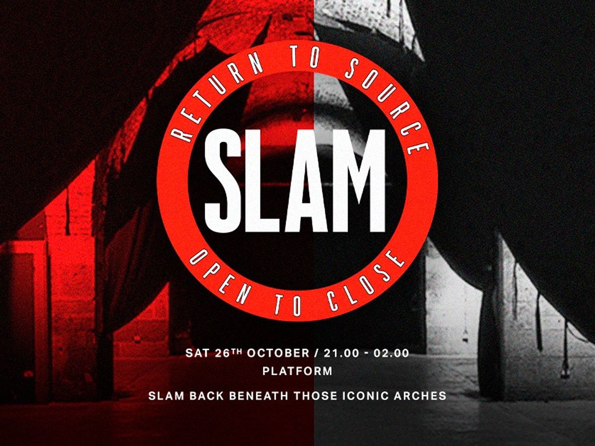 SLAM: Return To Source [Open To Close]