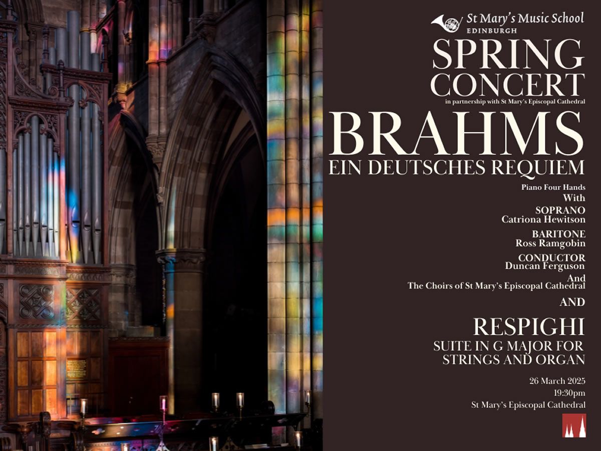 Brahms Ein Deutsches Requiem: St Mary’s Music School Spring Concert