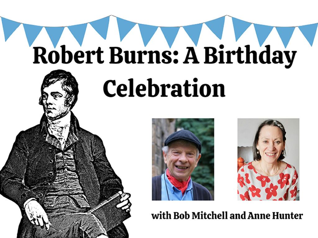 Robert Burns: A Birthday Celebration