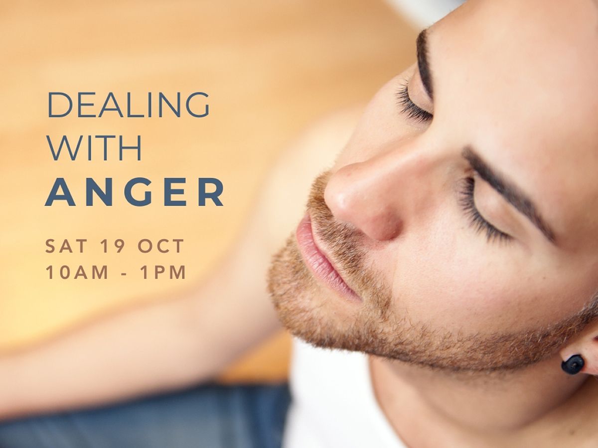 Dealing With Anger - Meditation Workshop