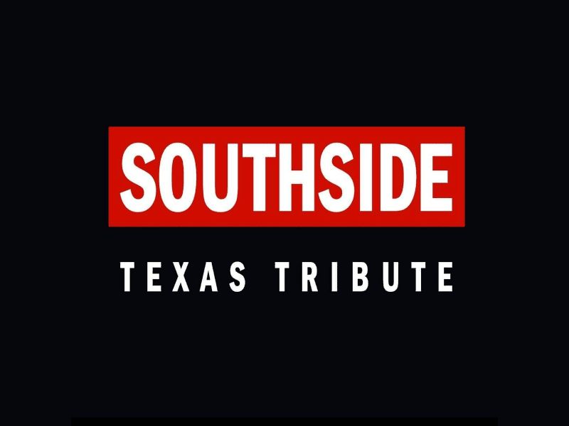 Southside: Texas Tribute