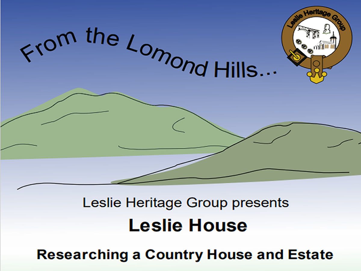 Leslie House - Researching  a Country House and Estate