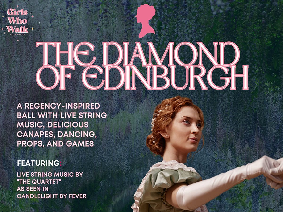 The Diamond of Edinburgh - A Regency Ball