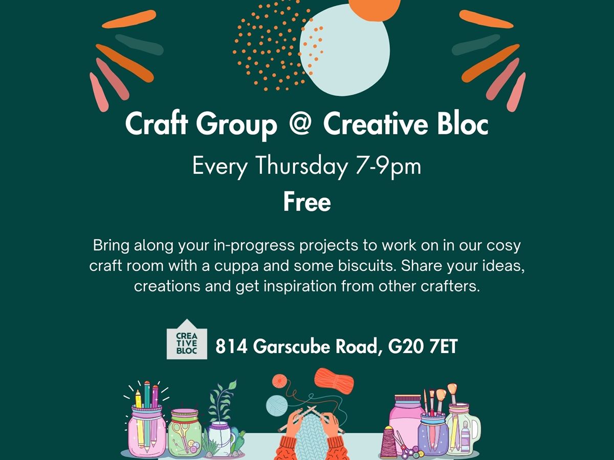 Creative Bloc Weekly Craft Group