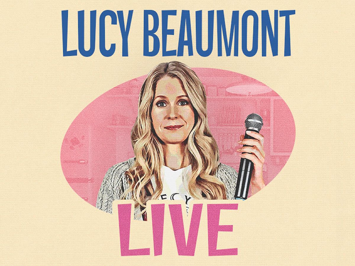 Lucy Beaumont - Live